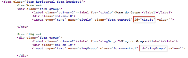 html com formulario mostrando os dois inputs de texto, dando destaque ao atributo id que em um dos inputs recebe "titulo" e em outro input recebe "slguGrupo"